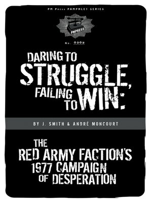 cover image of Daring to Struggle, Failing to Win
